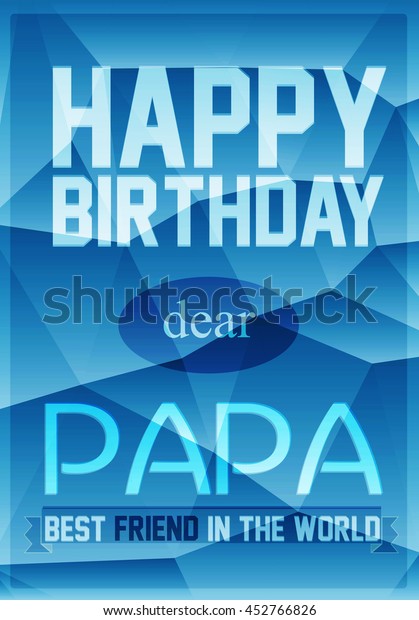 Gift Card Happy Birthday Dear Papa Stock Vector Royalty Free