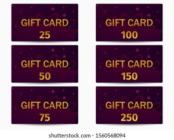 Gift card set. Golden text on burgundy color gradient background. The cards cost in 25, 50, 75 100, 150, 250. Vector illustration