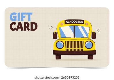 Gift card template with school bus on squared paper background. Design for sales, loyalty programs, bonuses or presents. Back to school. Flat vector illustration
