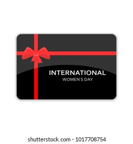 Gift card for Women's Day 8 March. Vector illustration. Black card with bow on white background.
