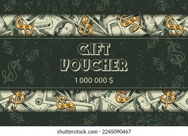 Gift certificate layout with money background with 100 dollar bills, gold dollar sign, grunge texture, copy space. Green khaki colors. Rough style. Horizontal landscape orientation