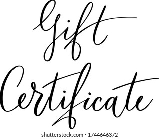 Gift Certificate vector. Hand written calligraphic lettering. 