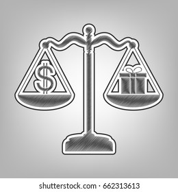 Gift and dollar symbol on scales. Vector. Pencil sketch imitation. Dark gray scribble icon with dark gray outer contour at gray background.