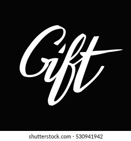 Gift - lettering white text on black isolated. Hand drawn gift calligraphy. Gift word. Grunge scripture design. For winter holiday sale banners, flyers. Vector illustration stock vector