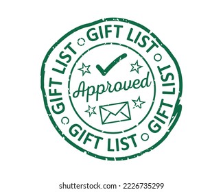 Gift list approved North Pole grunge rubber stamp design with white background