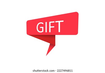 Gift. A red banner, pointer, sticker, label or speech bubble for apps, websites and creative ideas. Vector design