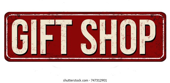 Gift shop vintage rusty metal sign on a white background, vector illustration