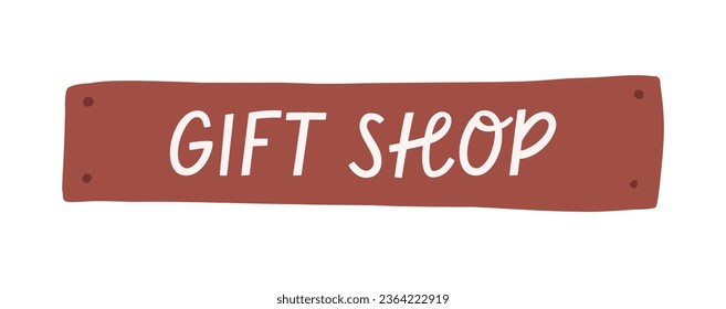 Gift shop wooden signboard, cartoon flat vector illustration isolated on white background. Hanging banner for store. 