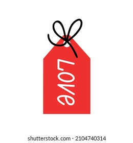 Gift tag for Valentines day. Red tag with love inscription. Vector illustration