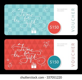 Gift voucher with hand written quote Time for the gift with clean modern geometric background, cute gift voucher certificate coupon design template. Vector illustration.

