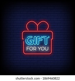 Gift For You Neon Signs Style Text Vector