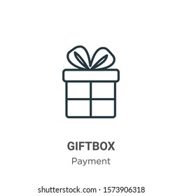 Giftbox outline vector icon. Thin line black giftbox icon, flat vector simple element illustration from editable ecommerce concept isolated on white background