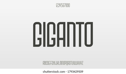 Giganto, a modern condensed font typeface with round shape and sharp edges.