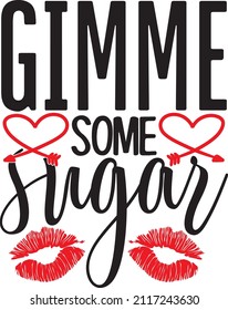 gimme some sugar svg design