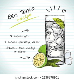 Gin and Tonic cocktail, vector sketch hand drawn illustration, fresh summer alcoholic drink with recipe and fruits