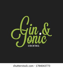 Gin and tonic lettering on black background