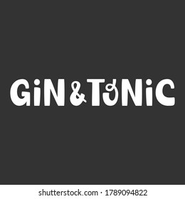 Gin & Tonic vector hand drawn lettering