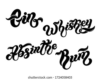 Gin, Whiskey, Absinthe, Rum. Types of alcoholic drink. Hand drawn lettering. Vector illustration. Best for restaurant or bar design