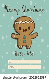 Ginger Bread Bite Me Merry Christmas Gift Card. Vector Gift Card. Vector Illustration. Christmas Greeting Card, Poster, Banner, Invitation, Bookmark, Gift Card, etc.