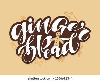 Ginger - Ginger Bread - cute hand drawn doodle lettering label, template design art.