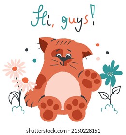 Ginger cute happy cat. Orange kitty sitting in flowers and greeting. Funny smiling pet says hello. Vector cartoon flat illustration for card, humorous poster, cover, kids design