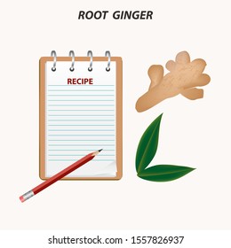 Ginger - root, leaves, notebook for writing a recipe - isolated on a light background - vector. Dietary nutrition.