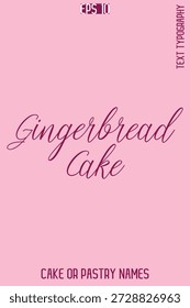 Pastel de pan de jengibre - dulce delicia pastel tipografía texto diseño de letras