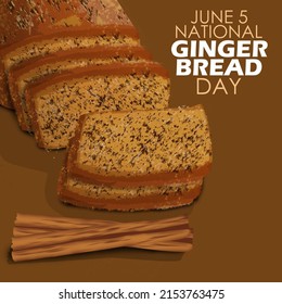 Gingerbread and cinnamon on brown background with bold text, National Gingerbread Day June 5