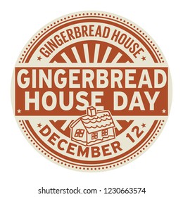 Gingerbread House Day, December 12, rubber stamp, vector Illustration