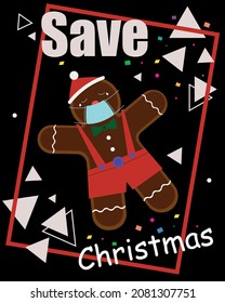 Hombre de pan de jengibre. Tarjeta de Navidad con pan de jengibre. ¡Salven la Navidad! icono de Navidad. Símbolos navideños de invierno .Dibujo vectorial colorido de dibujos animados.