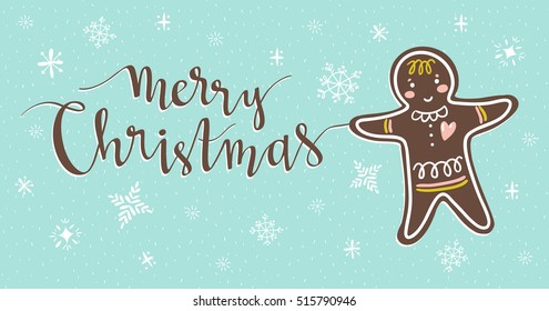 Gingerbread man holiday sweet cookie. Vector isolated illustration on the blue background with snowflakes. Hand drawn stylish lettering - Merry Christmas. 