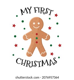 Gingerbread man. My first Christmas. Vector illustration