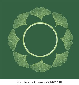 Ginkgo Biloba leaves. Round frame. Isolated on green, medicinal plant. Vector illustration in color. Invitation/thank you/event vector card template