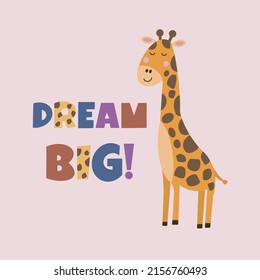 giraffe dream big. pink background. cute design.