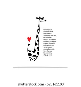 Giraffe in love, funny sketch for your design