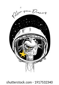 Giraffe in the retro Astronaut's helmet with the yellow star on a space background. Follow your Dream - lettering quote. Humor card, t-shirt composition, hand drawn style print. Vector illustration.