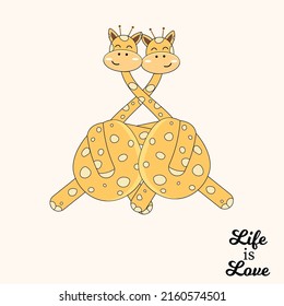 Giraffes confess their love to each other. Life is love. Poster with animals. Vector stock illustration