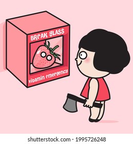 Girl With Axe In Hand Is Ready To Break The Glass Of Strawberry Box In Case Of Vitamin In Emergencies. Funny Humorous Idea Concept Card Character illustration