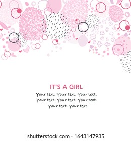 It's a girl. Baby shower greeting card with circle, square, dots, hearts and stars greeting card. Baby first birthday, t-shirt, baby shower, baby gender reveal party design element vector