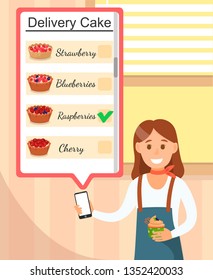 Girl in Bakery Holding Phone with Delivery Cake Poster Vector Illustration. Client Ordering Raspberry Pie via Online Application. Smiling Happy Cartoon Woman with Cupcake with Cream and Berry.