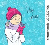 Girl with a bird. I like winter.