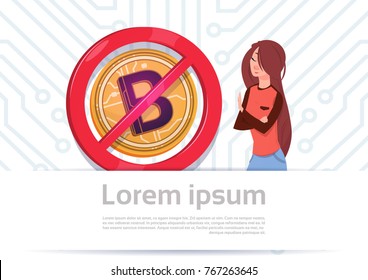 Girl At Bitcoins Not Accepted Sign Digital Crypto Currency Modern Web Money White Circuit Background Vector Illustration