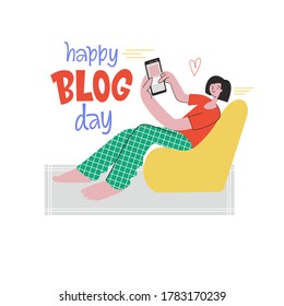 Girl blogging. Happy Blog Day. Commercial blog posting, copywriting, content marketing strategy. Flat illustration. The girl sits in a chair and looks at the phone.