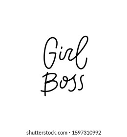 Girl Boss Feminist Freedom Quote Lettering. Calligraphy Inspiration Graphic Design Typography Element. Hand Written Postcard. Cute Simple Black Vector Sign Point Flourishes