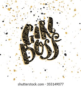 Girl Boss Modern Concept Of Independent Women. Watercolor Hand Lettering Motivation Poster. Artistic Design For A Logo, Greeting Cards, Invitations, Posters, Banners, Seasonal Greetings Illustrations
