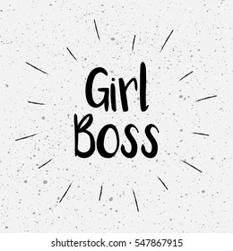 Girl Boss. Script lettering, sunburst, grunge background, vector ink stamp effect,