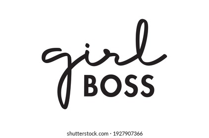 Girl boss text vector design. Calligraphic motivational quote for t shirt and prints. Female power lettering poster print.
