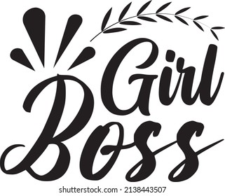 girl boss t-shirt design ,vector file.