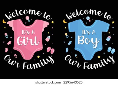 It's A Girl A Boy welcome to our family _Baby Gender Reveal