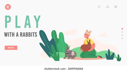 Girl Care of Animals Landing Page Template. Happy Kid Character Playing and Feeding Cute Little Rabbits in Contact Zoo Park. Excursion to Ranch or Village Farmyard Leisure. Cartoon Vector Illustration